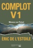 Eric de L'Estoile - Complot V1.