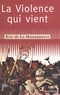Eric de La Maisonneuve - La violence qui vient - Essai sur la guerre moderne.
