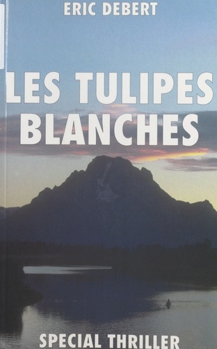 Les tulipes blanches
