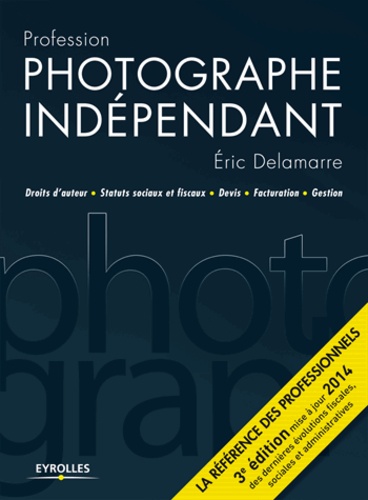 Photographe indépendant 3e édition - Occasion