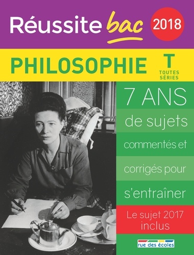 Philosophie Tle toutes séries  Edition 2018