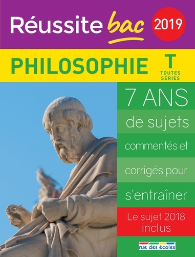 Philosophie Tle toutes séries  Edition 2019