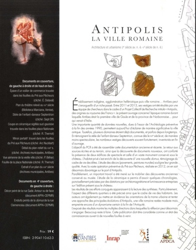 Antipolis, la ville romaine. Architecture et urbanisme (Ier siècle av. n. è. - Ve siècle de n. è.)