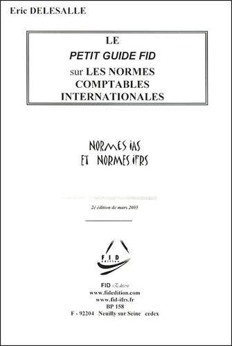 Eric Delesalle - Les normes comptables internationales IAS-IFRS.