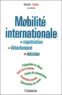 Mobilite Internationale. Expatriation, Detachement, Mission