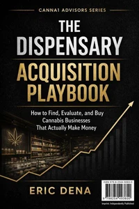 The Dispensary Acquistion Playbook