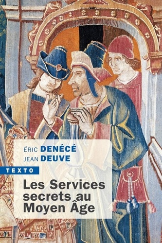 Les Services secrets au Moyen Age