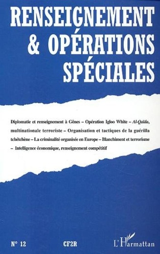 Eric Denécé et Laurent Bussière - Renseignement & opérations spéciales N° 12 Novembre 2002 : .