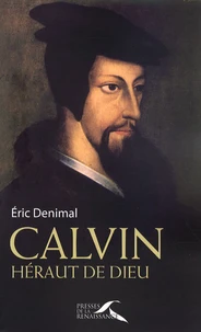 Calvin, héraut de Dieu