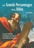 Eric Denimal - Les grands personnages de la Bible.