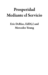 Prosperidad Mediante  el Servicio