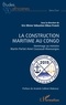 Eric Dibas-Franck - La construction maritime au Congo - Hommage au ministre Martin Parfait Aimé Coussoud-Mavoungou.