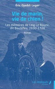 Vie de marin, vie de chien !