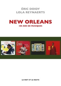 Livres google downloader New Orleans  - 100 ans de musiques  par Eric Doidy, Lola Reynaerts (French Edition) 9782384310791