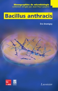 Eric Dromigny - Bacillus anthracis.