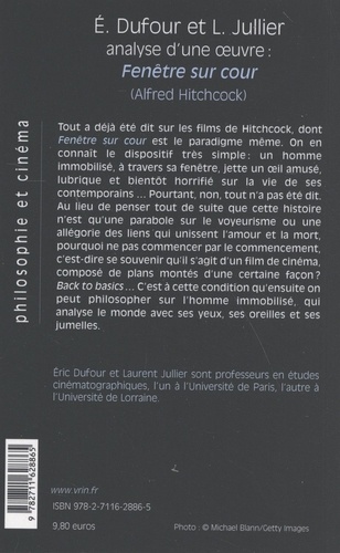 Analyse d'une oeuvre : Fenêtre sur cour (Rear Window). Alfred Hitchcock, 1954