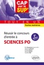 Eric Duquesnoy et Renaud Farkoa - Réussir le concours d'entrée à Sciences Po - Tout en un, toutes matières.