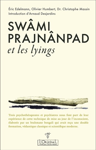 Swâmi Prajnânpad et les lyings