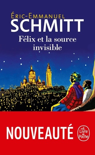 Félix et la source invisible - Occasion