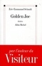 Eric-Emmanuel Schmitt - Golden Joe.
