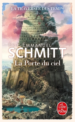 La traversée des temps Tome 2 La Porte du ciel