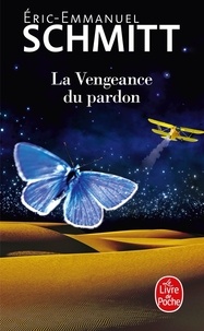 Meilleur service de téléchargement de livres audio La vengeance du pardon (Litterature Francaise) par Eric-Emmanuel Schmitt MOBI PDB