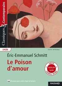 Eric-Emmanuel Schmitt - Le poison d'amour.
