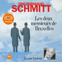 Eric-Emmanuel Schmitt - Les deux messieurs de Bruxelles.