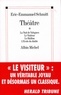 Eric-Emmanuel Schmitt et Eric-Emmanuel Schmitt - Théâtre - La Nuit de Valognes, Le Visiteur, Le Bâillon, l'Ecole du diable.