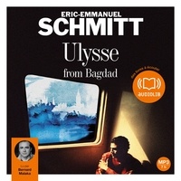 Livres téléchargements mp3 Ulysse from Bagdad par Eric-Emmanuel Schmitt en francais 