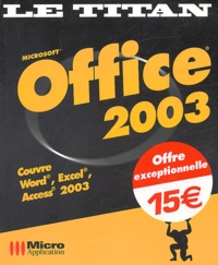 Eric Fagault et Céline Sparfel - Office 2003.