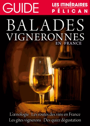Eric Fauguet - Balades vigneronnes.