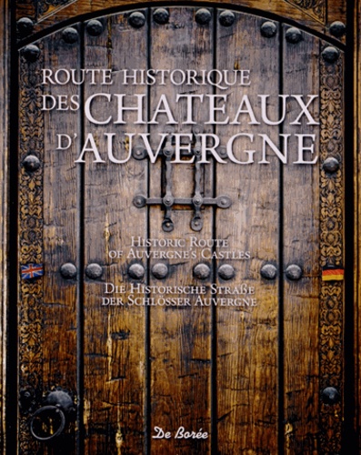 Eric Fauguet - Route historique des châteaux d'Auvergne.