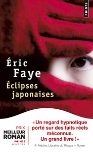 Eric Faye - Eclipses japonaises.