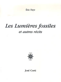 Les Lumières fossiles