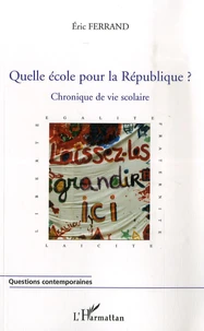 Quelle école pour la République ?