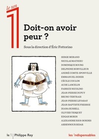 Eric Fottorino - Doit-on avoir peur ?.