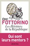 Eric Fottorino - Les Héritiers de la République.
