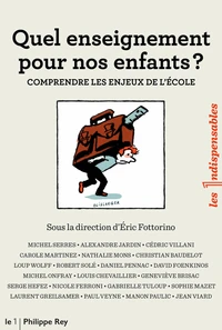 Quel enseignement pour nos enfants ?