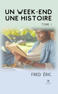 Un week-end, une histoire