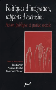 Politiques d'intégration, rapports d'exclusion