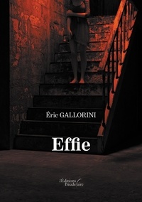 Eric Gallorini - Effie.