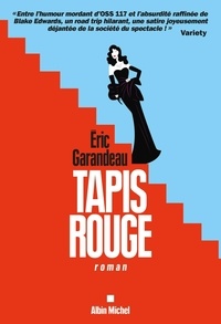 Eric Garandeau - Tapis rouge.