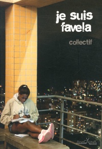 Eric Garault - Je suis favela.