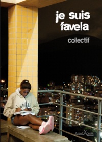 Eric Garault - Je suis favela.