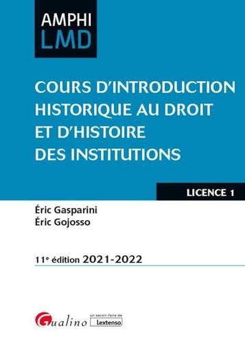 Cours d'introduction historique au droit et d'histoire des institutions  Edition 2021-2022
