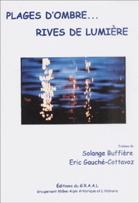 Eric Gauché-Cottavoz et Solange Buffière - .