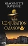 Eric Giacometti et Jacques Ravenne - Conjuration Casanova.