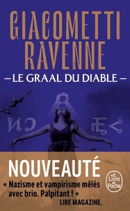 Eric Giacometti et Jacques Ravenne - La saga du soleil noir Tome 6 : Le Graal du diable.