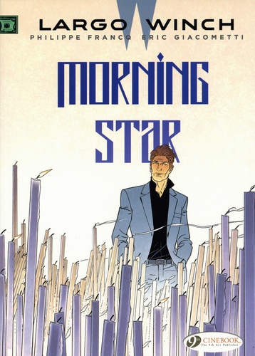 Largo Winch Tome 17 Morning star